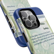 Load image into Gallery viewer, Tough Phone Case "Still Looking"