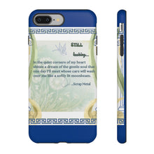 Load image into Gallery viewer, Tough Phone Case "Still Looking"