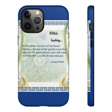 Load image into Gallery viewer, Tough Phone Case "Still Looking"