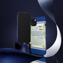 Load image into Gallery viewer, Tough Phone Case "Still Looking"
