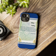 Load image into Gallery viewer, Tough Phone Case "Still Looking"