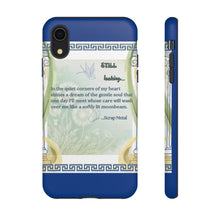 Load image into Gallery viewer, Tough Phone Case "Still Looking"