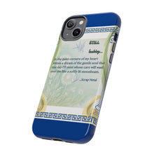 Load image into Gallery viewer, Tough Phone Case "Still Looking"