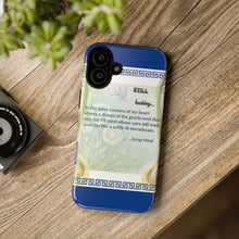 Load image into Gallery viewer, Tough Phone Case &quot;Still Looking&quot;
