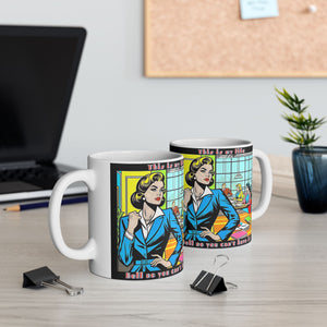 Women Work Hard Ceramic Mug - Bold 11oz & 15oz Coffee Cups