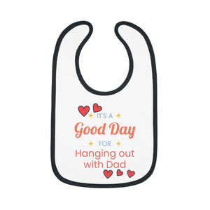 Baby Bib Hang Out with Dad