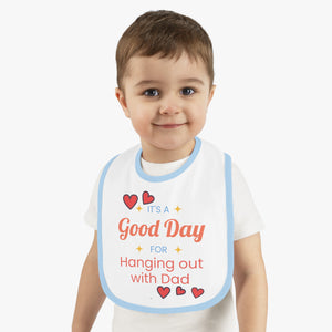 Baby Bib Hang Out with Dad