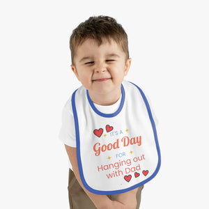 Baby Bib Hang Out with Dad