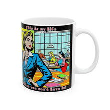 Load image into Gallery viewer, Women Work Hard Ceramic Mug - Bold 11oz &amp; 15oz Coffee Cups