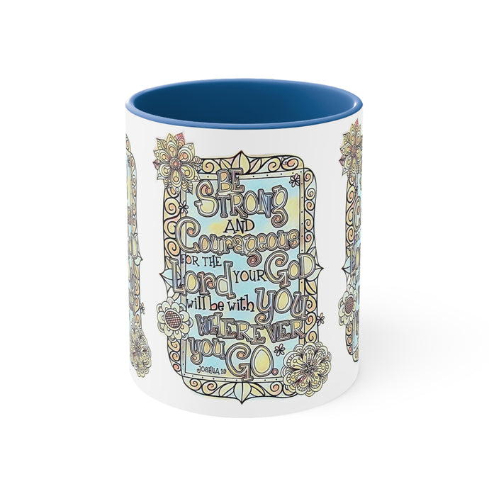 Joshua 1:9 Motif Mug, 11oz