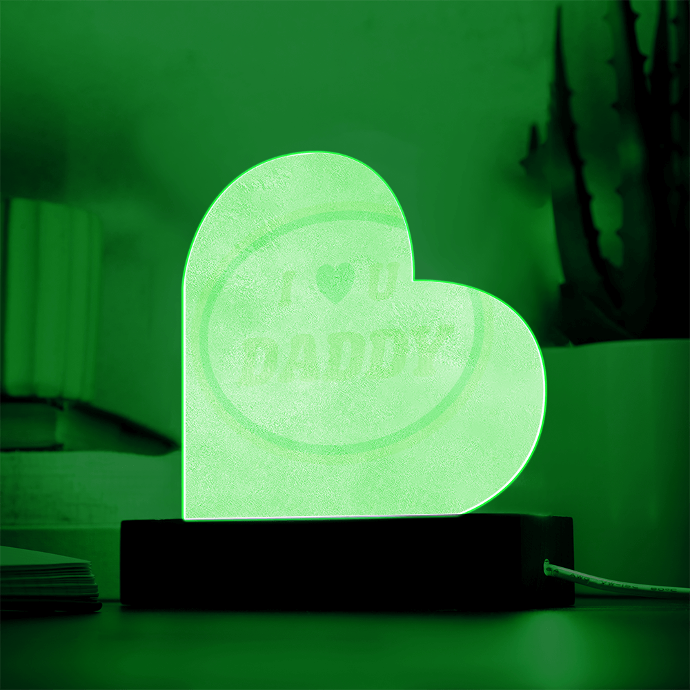 I Love You Daddy LED Plaque
