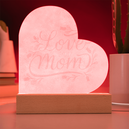 Love You Mom LED Plaque