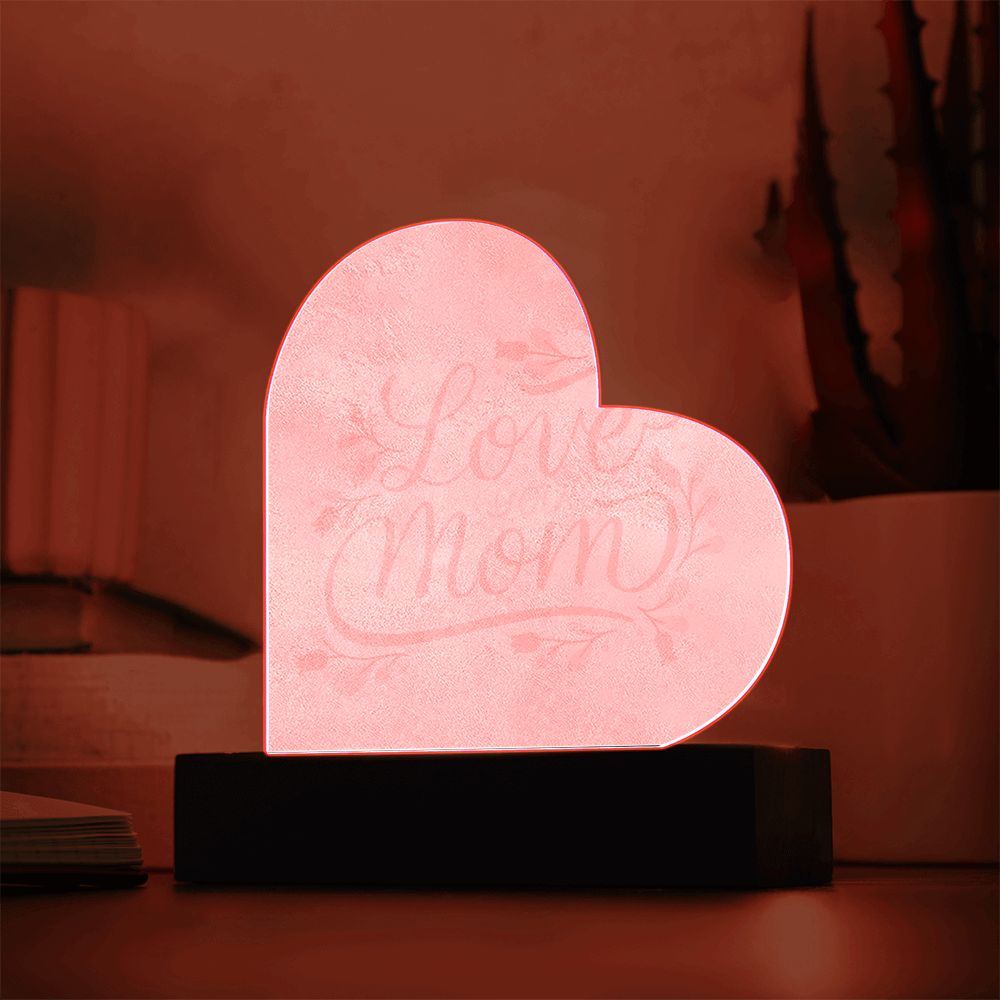 Love You Mom LED Plaque