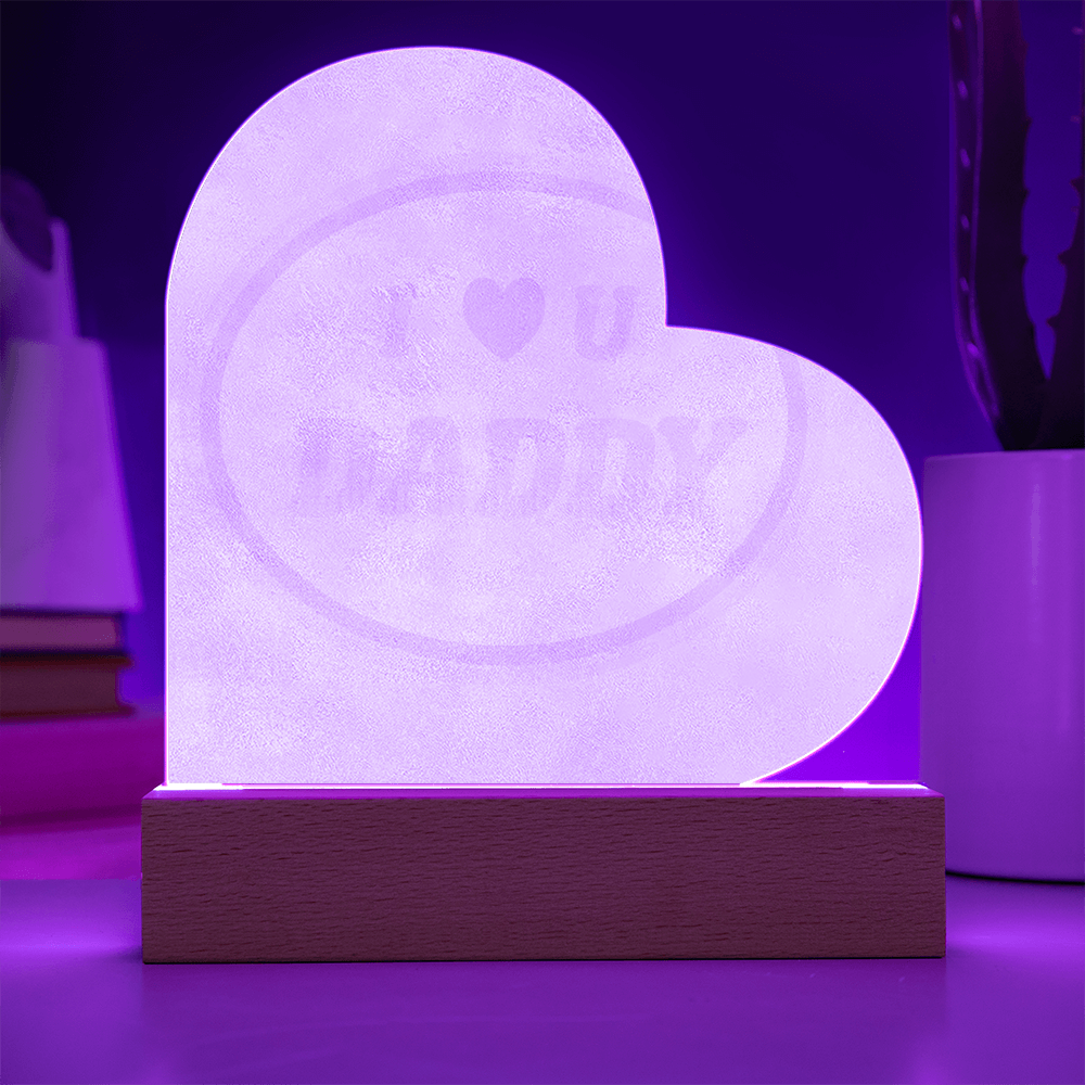 I Love You Daddy LED Plaque