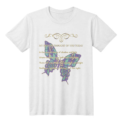 Thought About You Today T-shirt